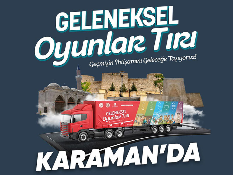 Geçmişin İhtişamı Karaman’da Oyunlarla Canlandı
